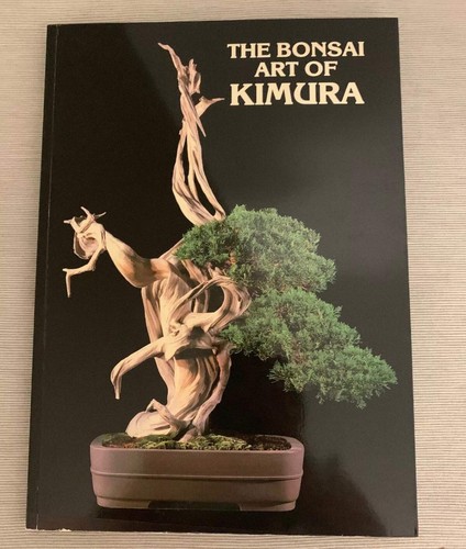 The bonsai art kimura - art, of